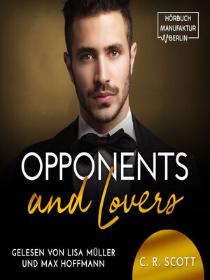 cover image of Opponents and Lovers (ungekürzt)